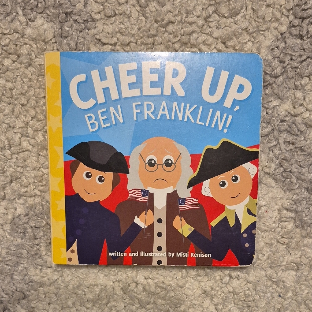 Board Book, Cheer Up Ben Franklin